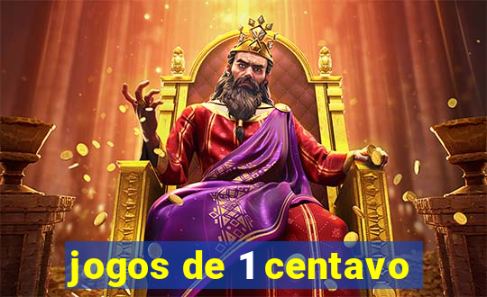 jogos de 1 centavo